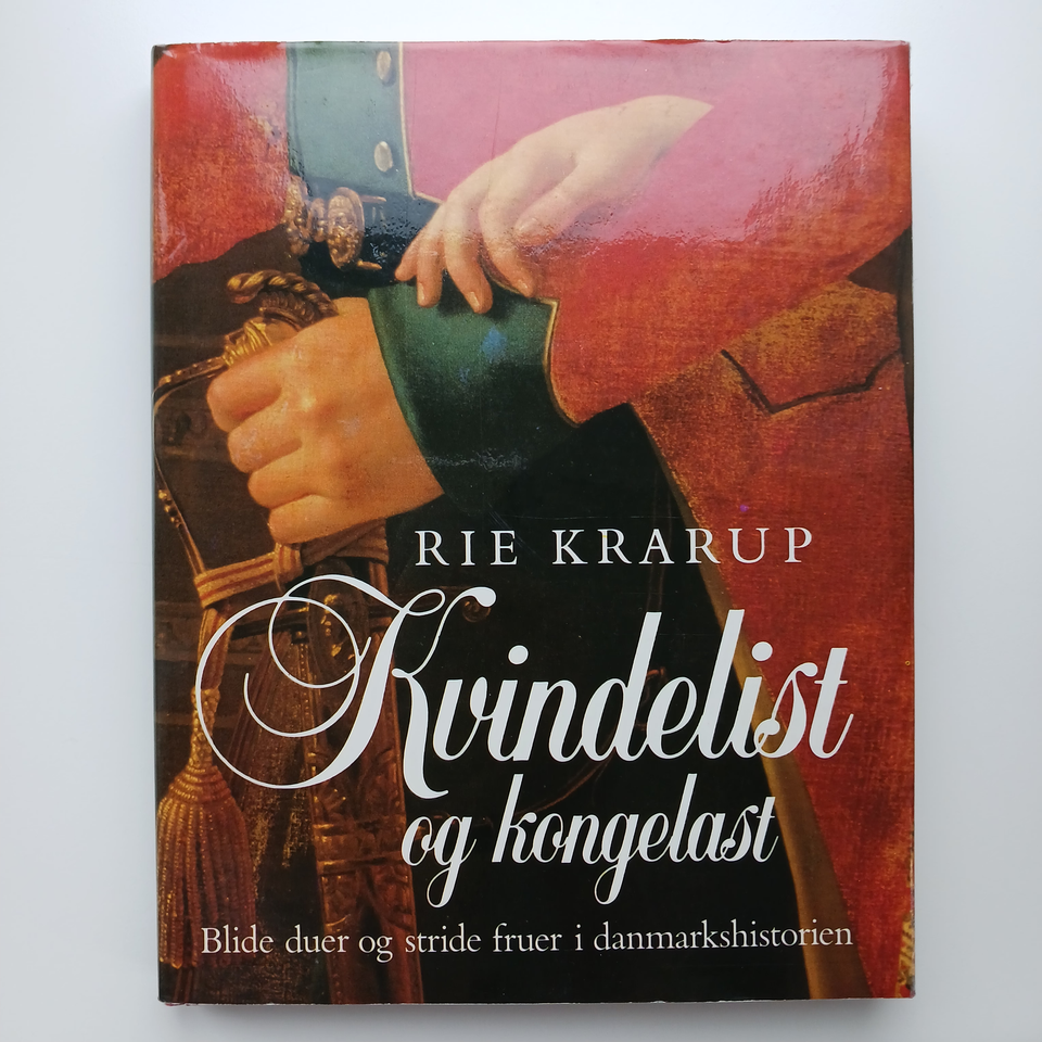 KVINDELIST OG KONGELAST, Krarup,