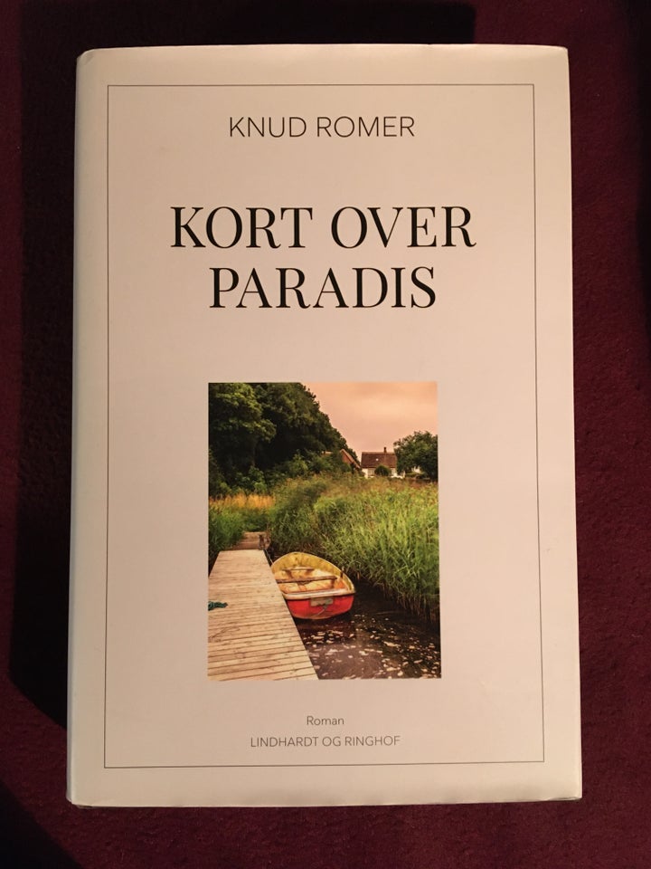 Kort over paradis, Knud Romer,