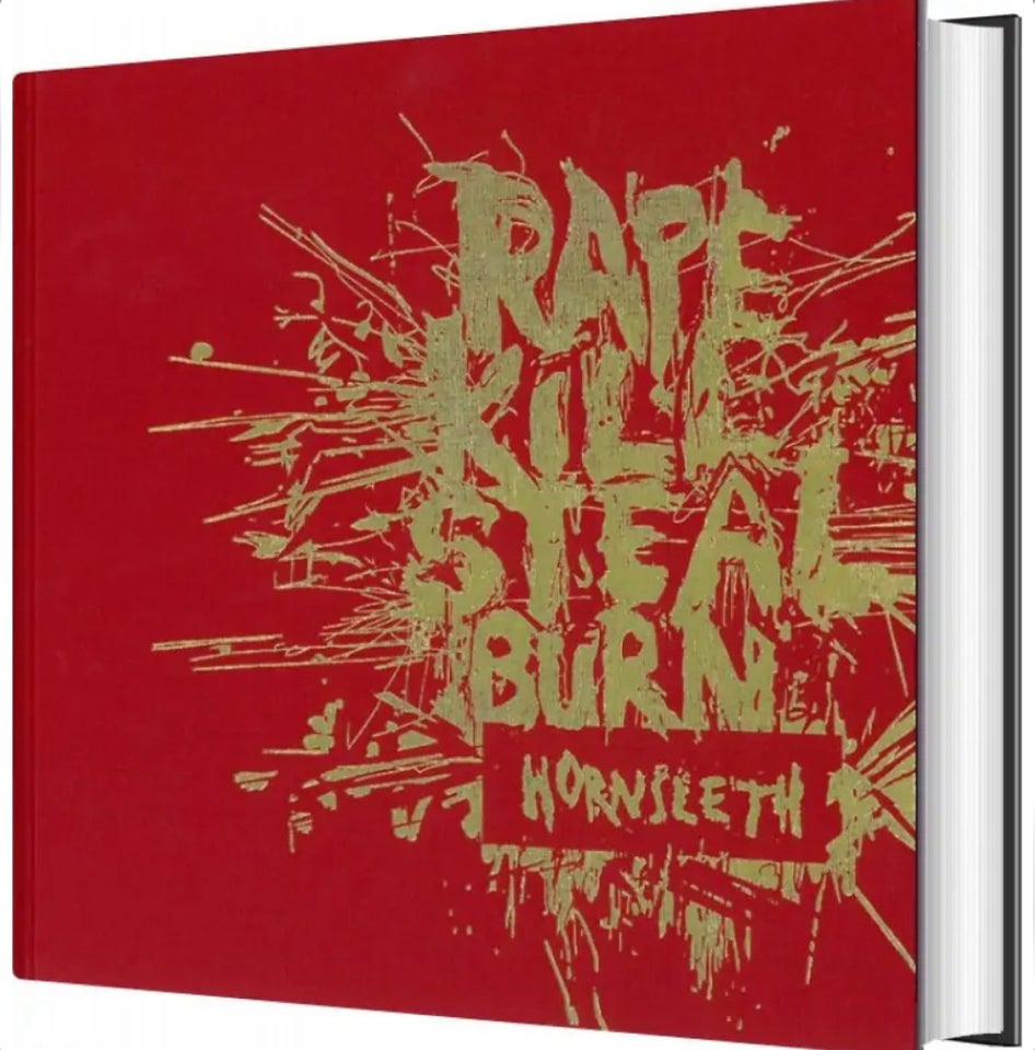 Rape Kill Steal Burn, Kristian von