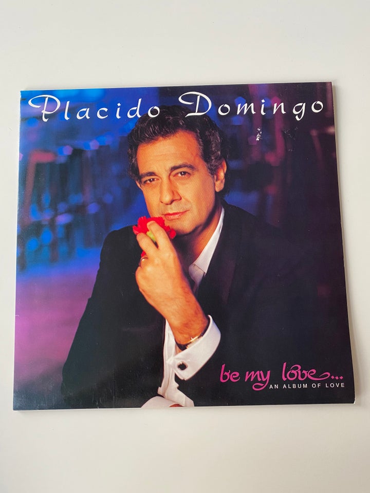 LP, Placido Domingo, Be my love