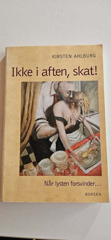 Ikke i aften skat, Kirsten