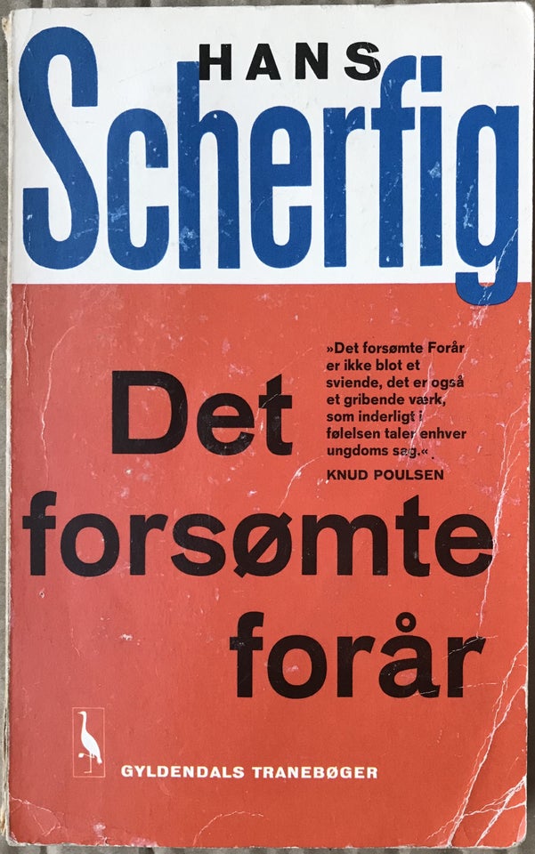 Det forsømte forår Hans Scherfig