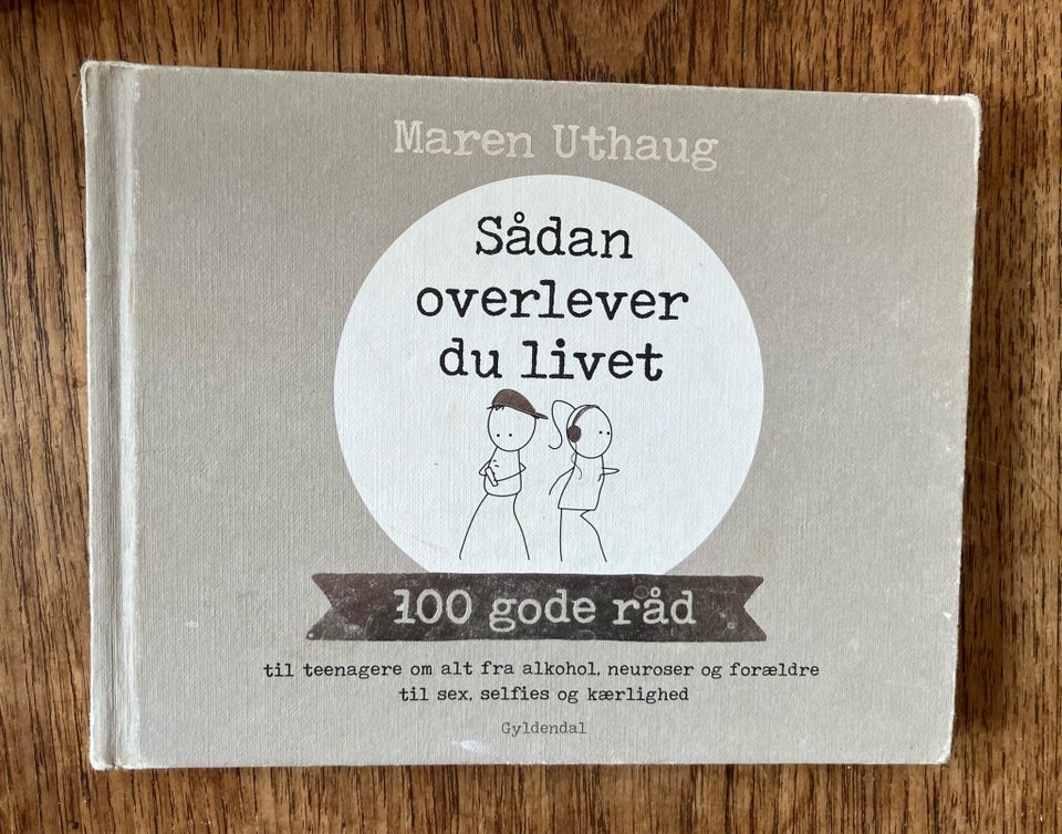 Sådan overlever du livet Maren