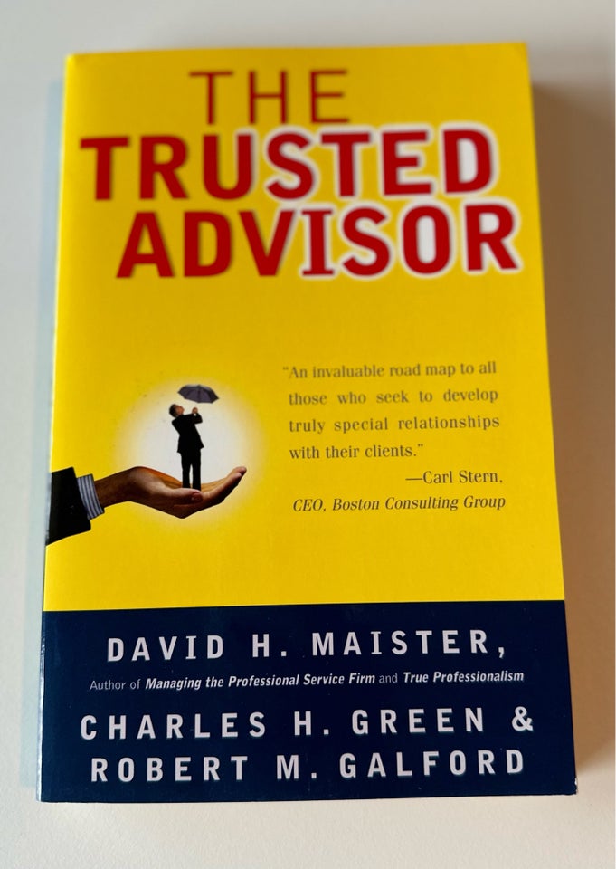 The Trusted Advisor, David H.