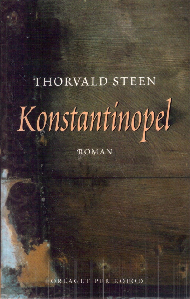 Konstantinopel : roman Af