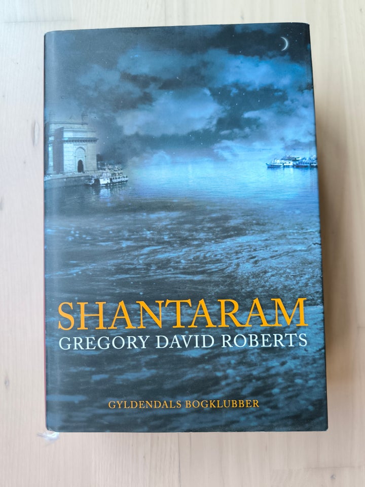 Shantaram Gregory David Roberts