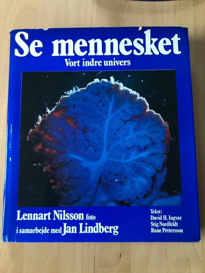 Se mennesket, Lennart Nilsson,