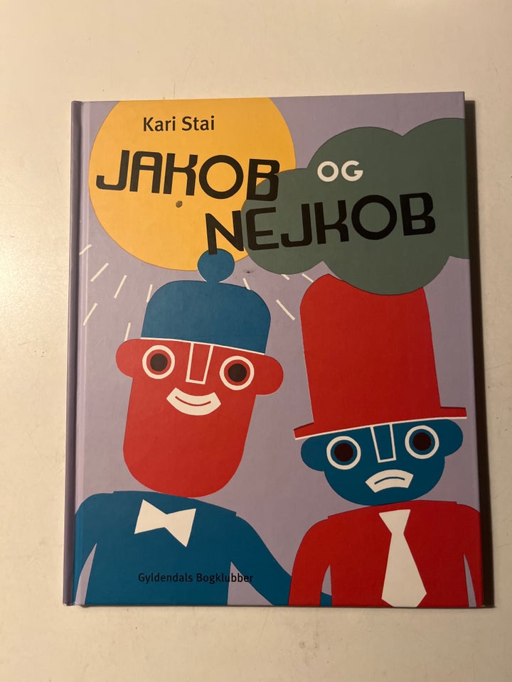 Jakob og Nejkob, Kari Stai