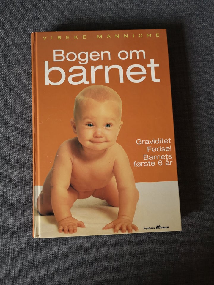 Bogen om barnet, Vibeke Manniche,