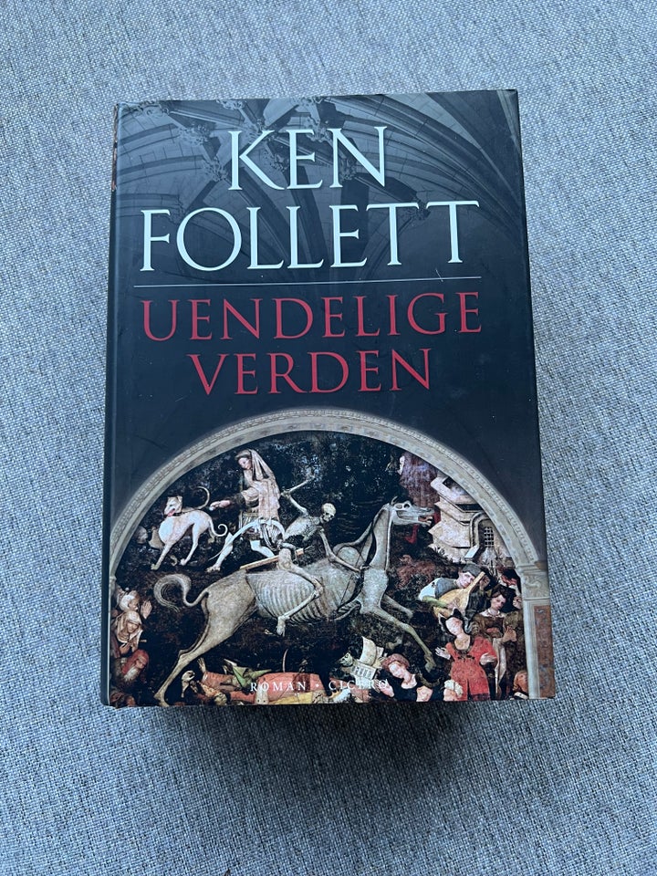 Uendelige Verden, Ken Follett,