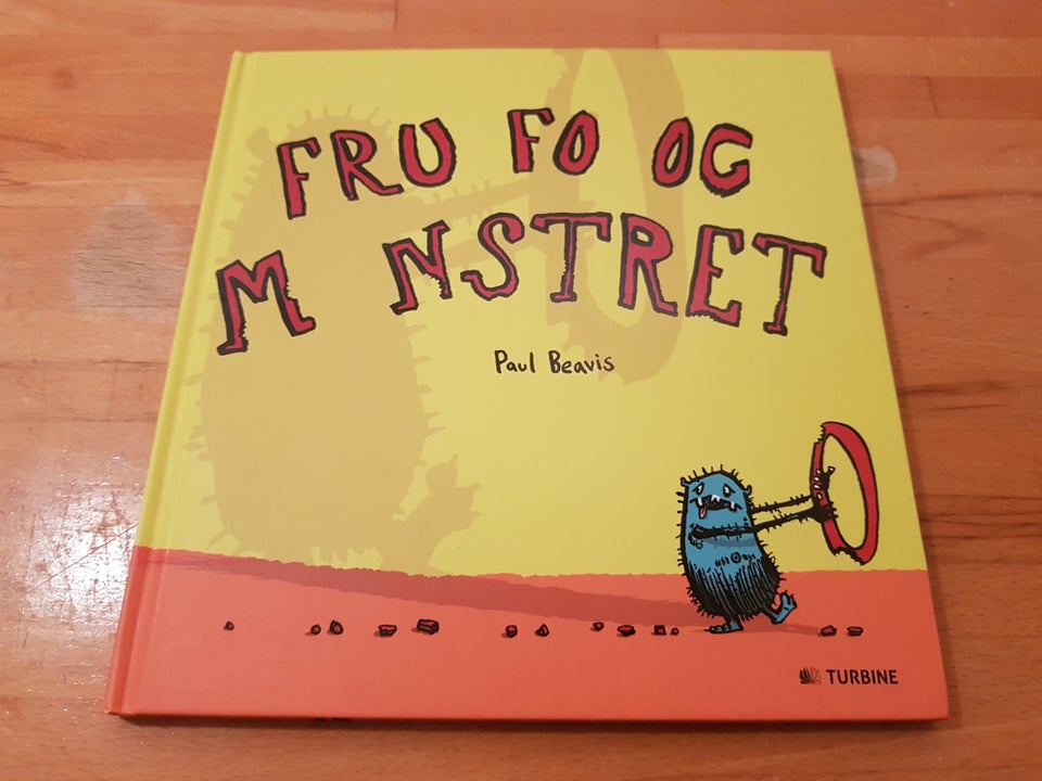 Fru Fo og monstret, Paul Beavis