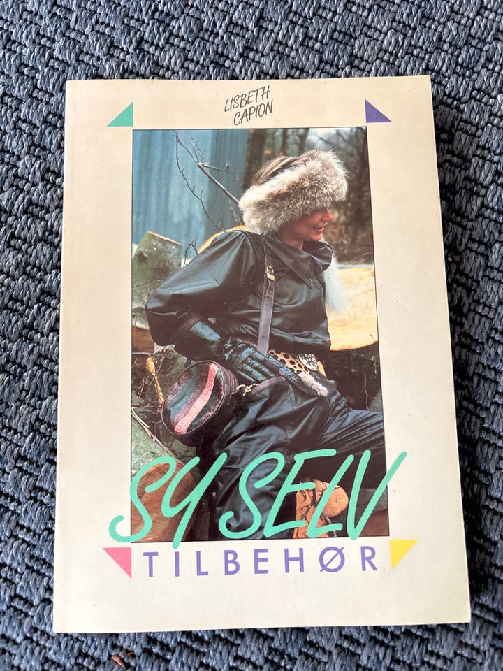 Sy selv tilbehør, Lisbeth Capion ,