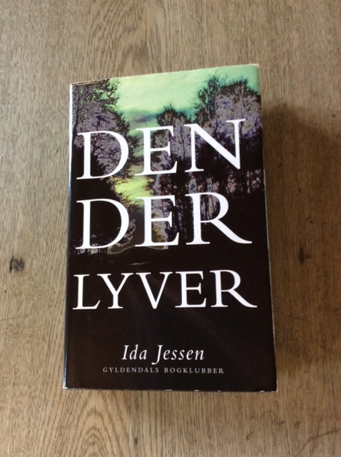 DEN DER LYVER, Ida Jessen, genre: