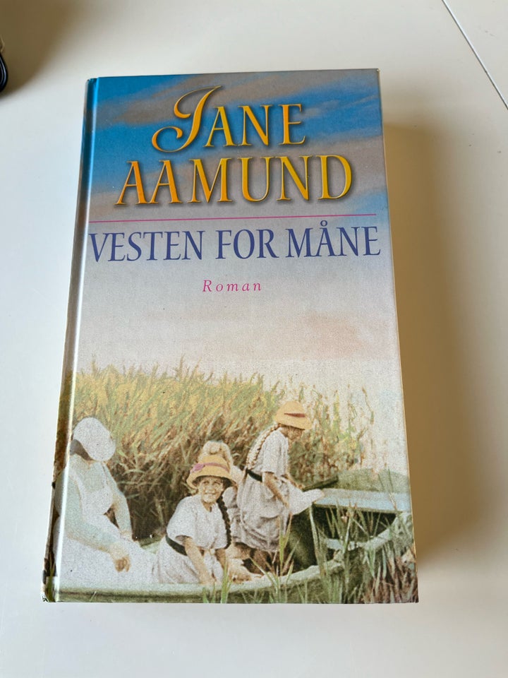 Vesten for måne , Jane Aamund ,