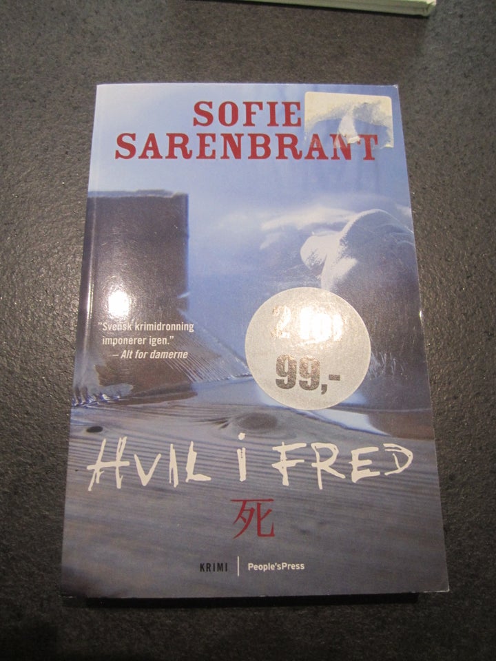 Hvil i fred Sofie Sarenbrant