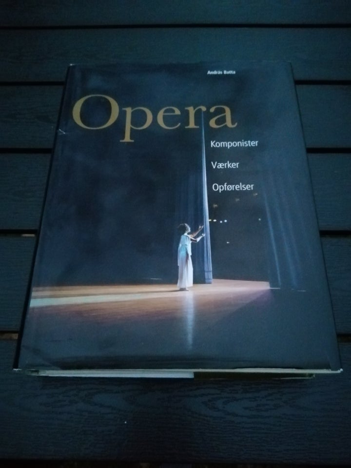 Opera , András Batta, emne: musik