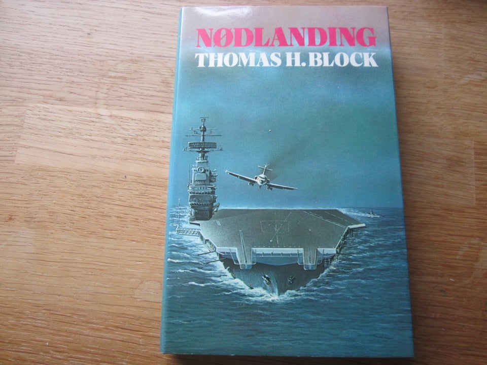 Nødlanding, Thomas H. Block,