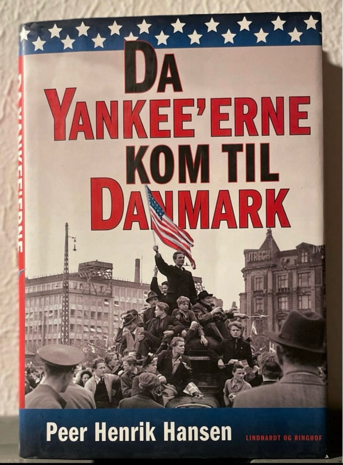 Da yankee’erne kom til Danmark,