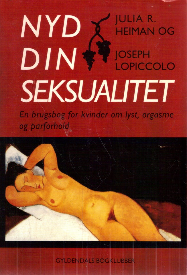 Nyd din seksualitet  Af Julia R