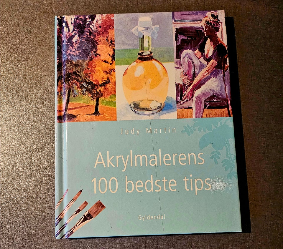 Akrylmalerens 100 bedste tips,