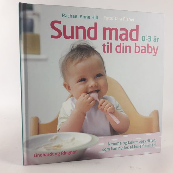 Sund mad til din baby, Rachael Anne