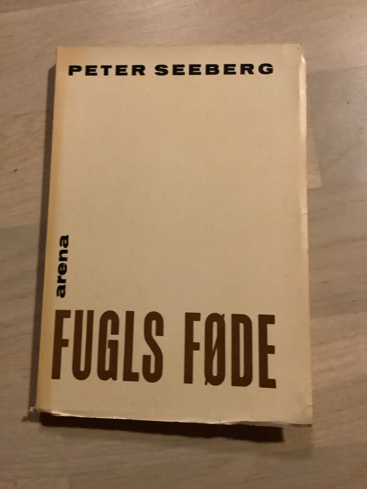 Fugls føde, Peter Seeberg, genre: