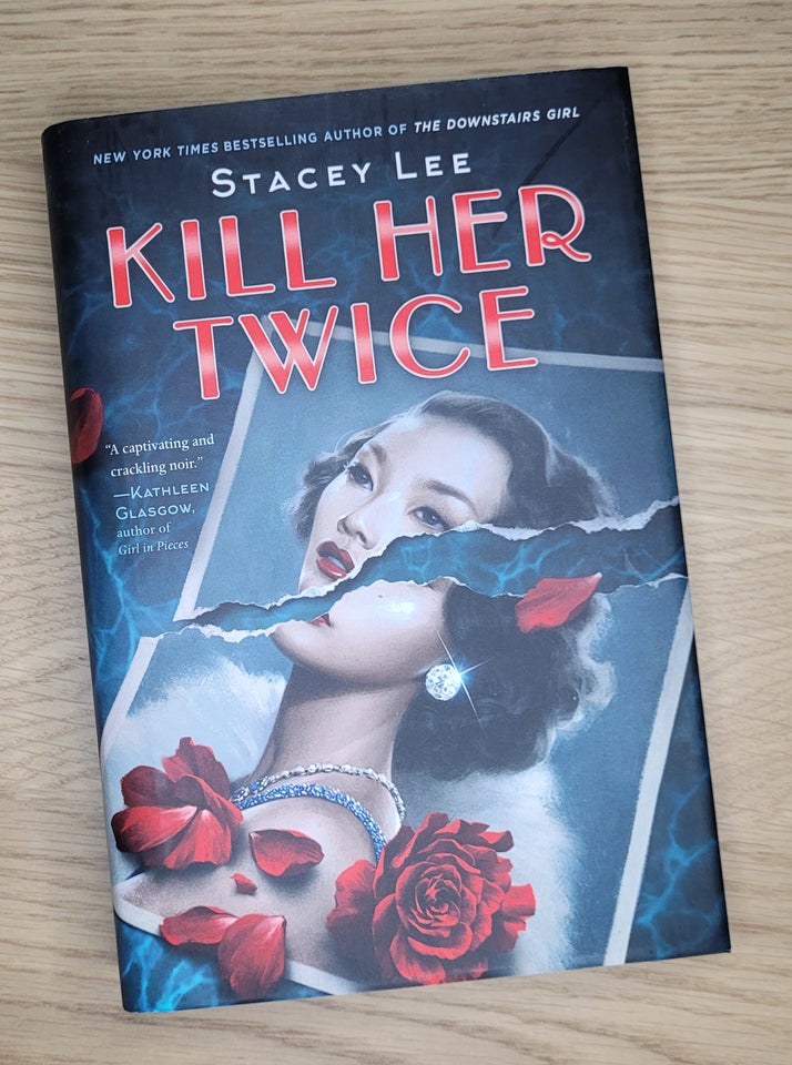 Stacey Lee Kill Her Twice genre: