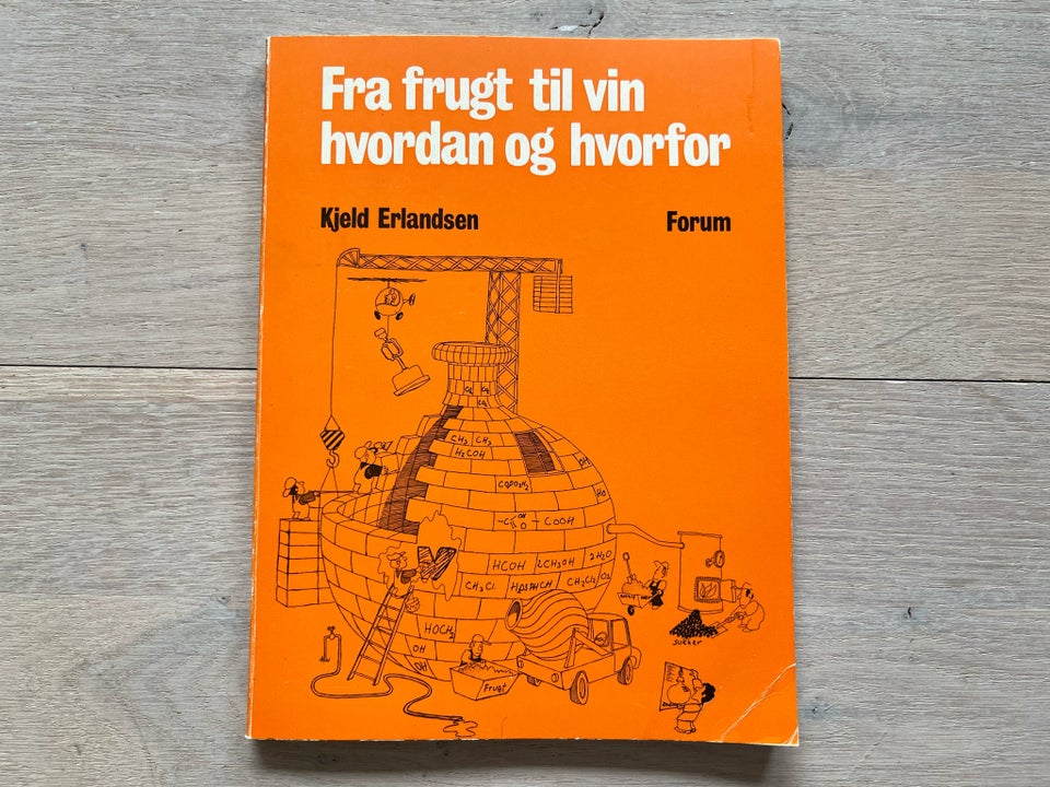 Fra frugt til vin - hvordan og