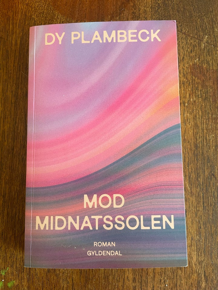 Mod midnatssolen, Dy Plambeck,