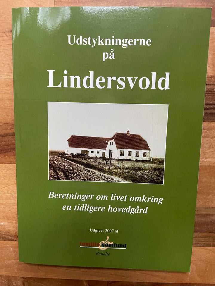 Udstykningerne på Lindersvold,