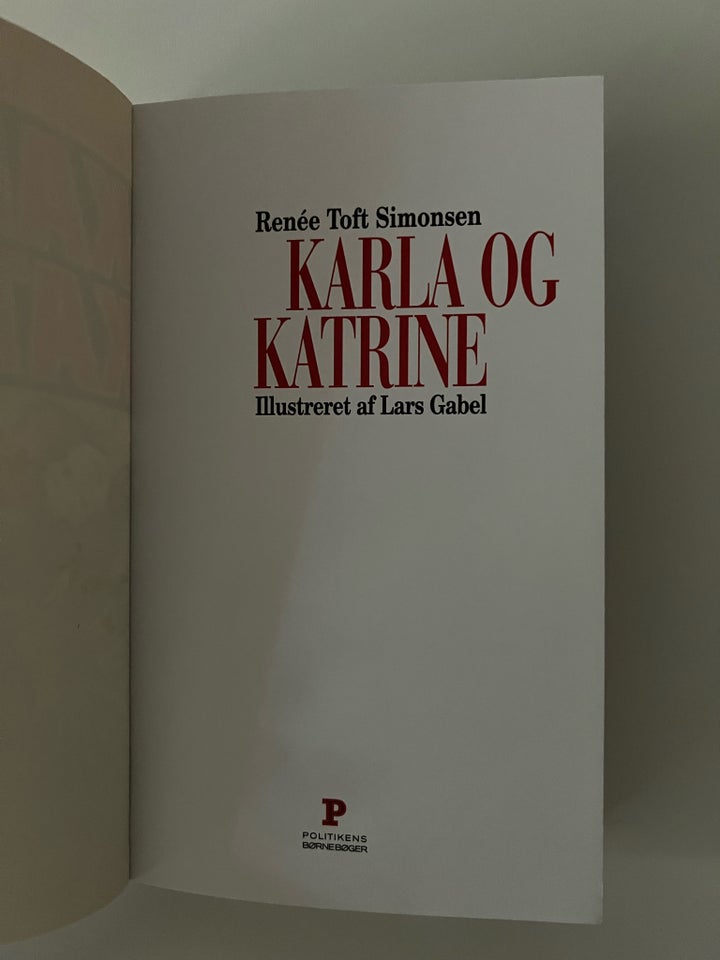 Karla og Katrine, Renée Toft