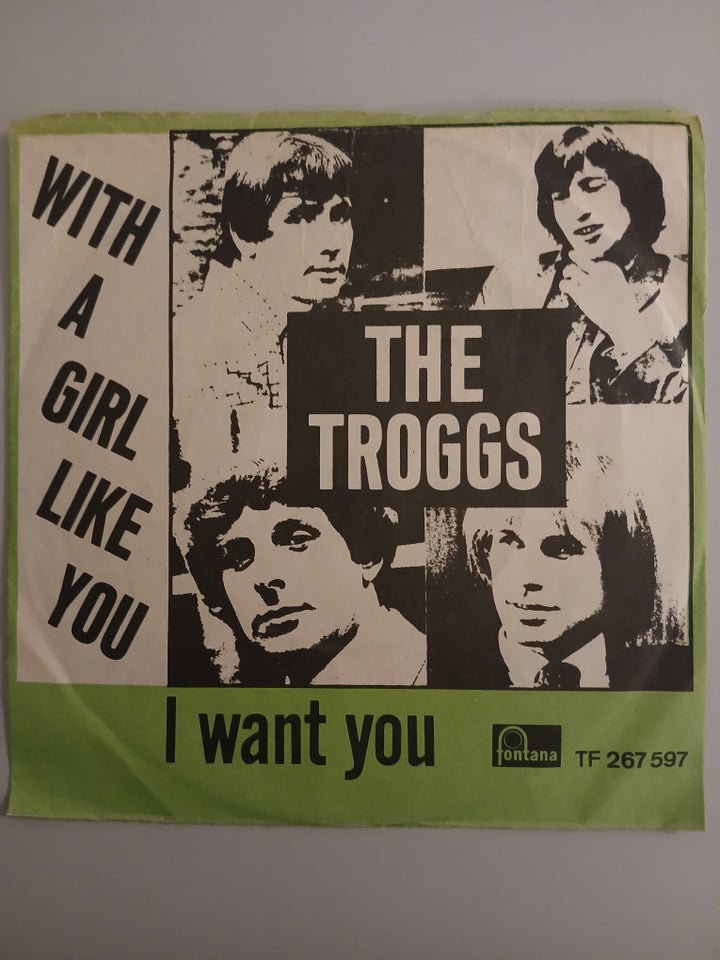 Single, The Troggs, With a girl like