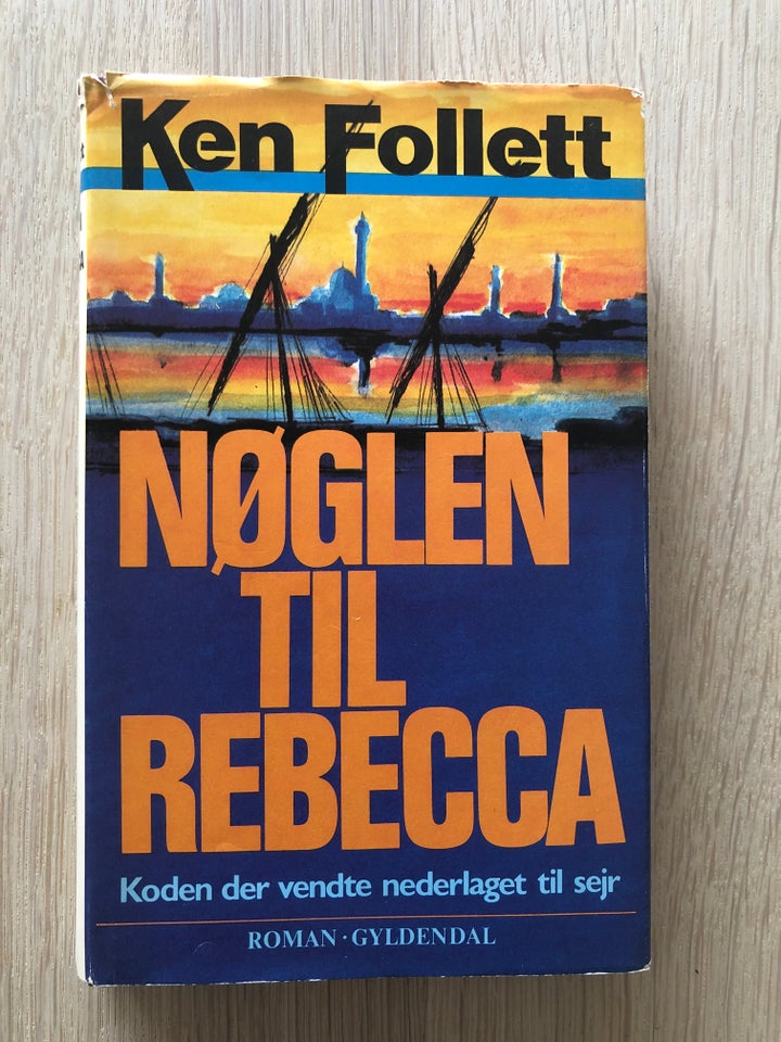 Nøglen til Rebecca, KEN FOLLET,