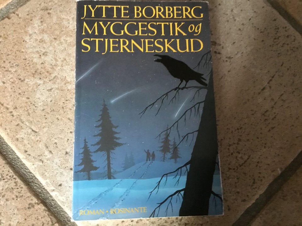 Myggestik og stjerneskud, Jytte