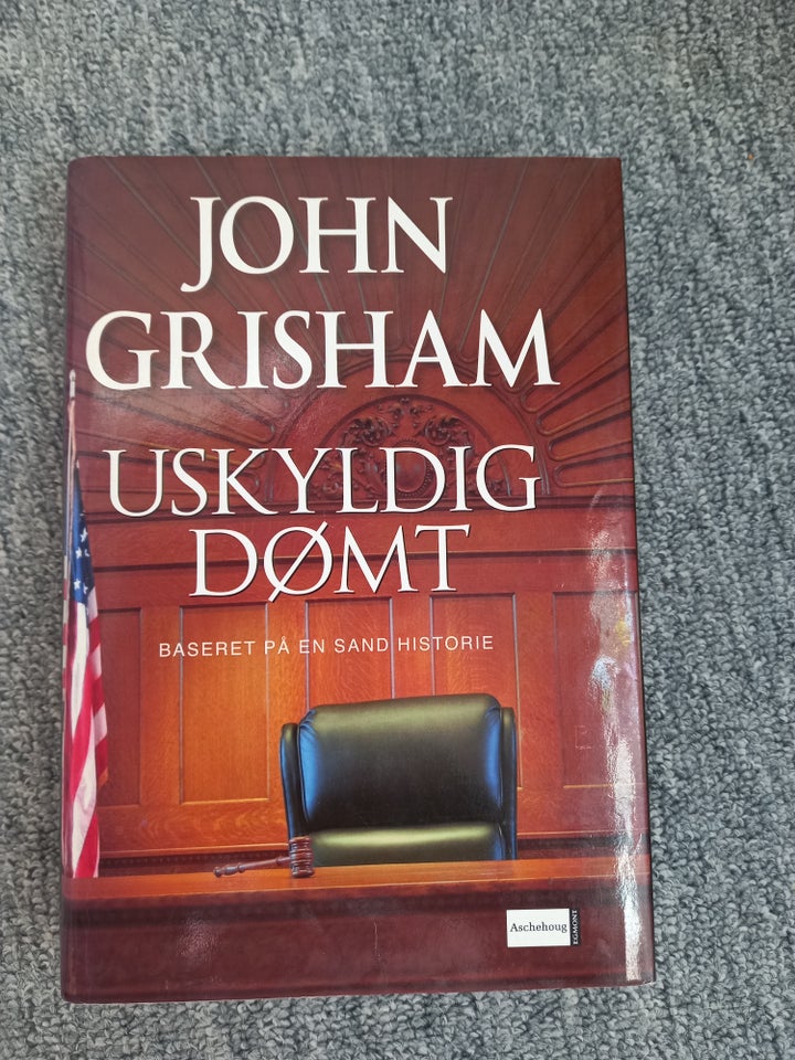 Uskyldig dømt, John Grisham,