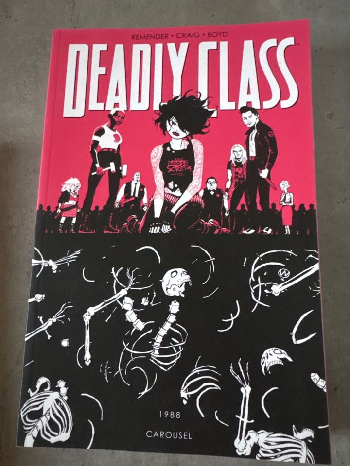 Deadly class bøgerne 1-8,