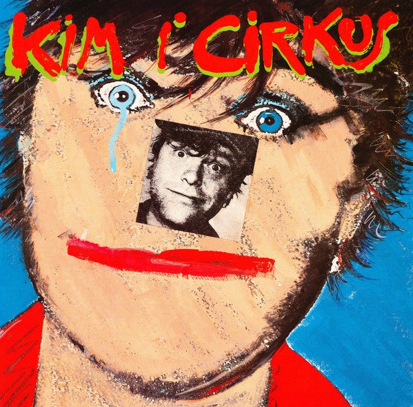 ¤/ Kim Larsen: CD : Kim I Cirkus, rock