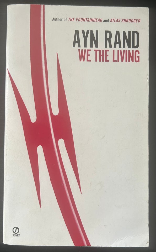 WE THE LIVING, AYN RAND