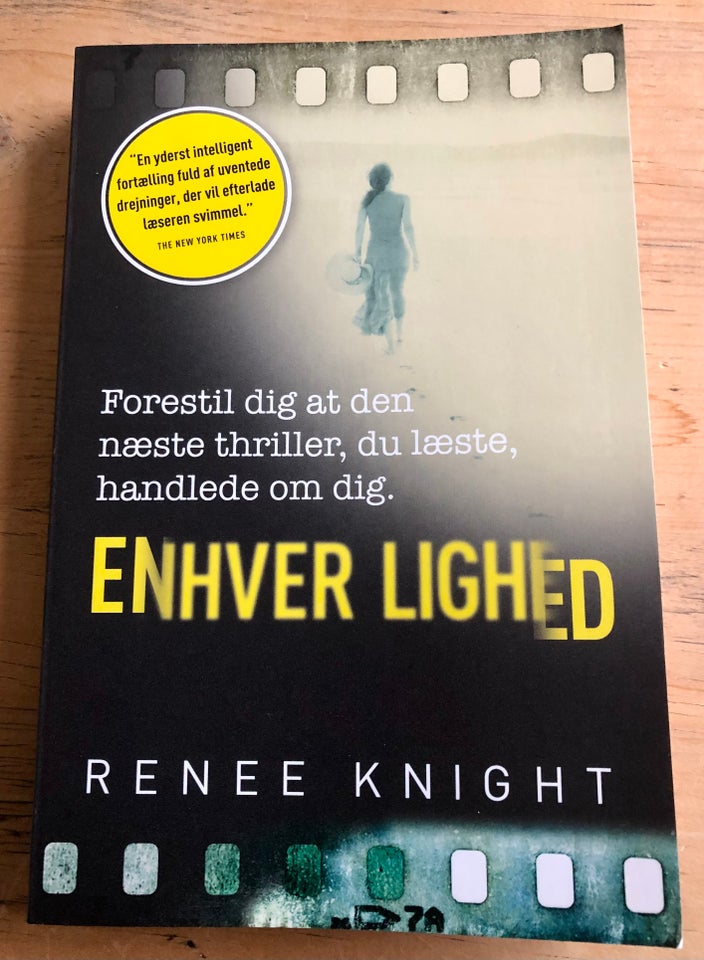 Enhver Lighed, Renee Knight,