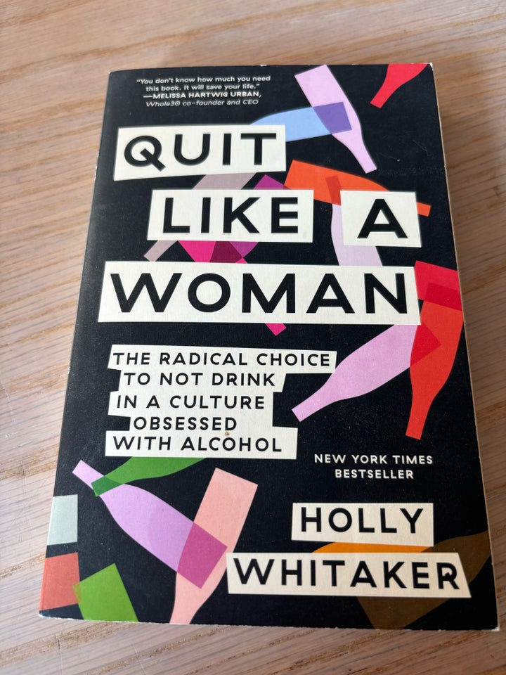 Quit like a women , Holly Whitaker,