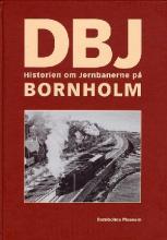 DBJ : historien om jernbanerne på