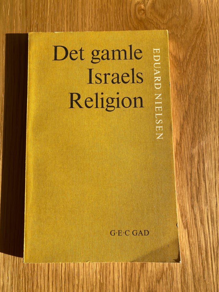 Det gamle Israels Religion Eduard