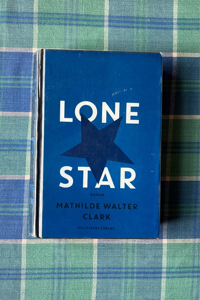 Lone Star, Mathilde Walter Clark,