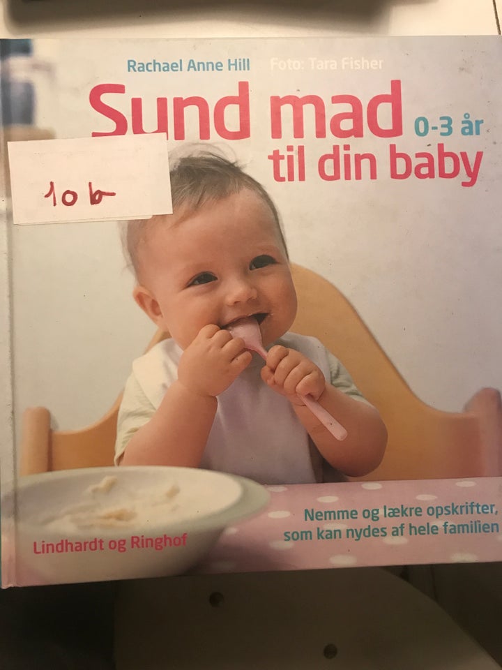 Sund mad til din baby, Rachel Anne