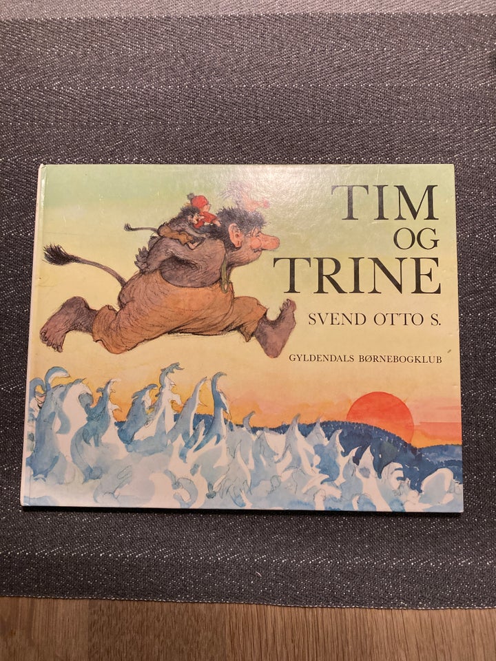 Tim og Trine , Svend Otto S.