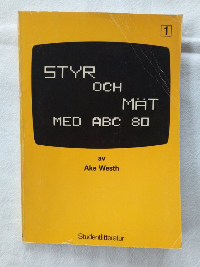 Styr och Mät med ABC 80 av Åke Westh (1981) Vintage Luxor Z80 4680-buss