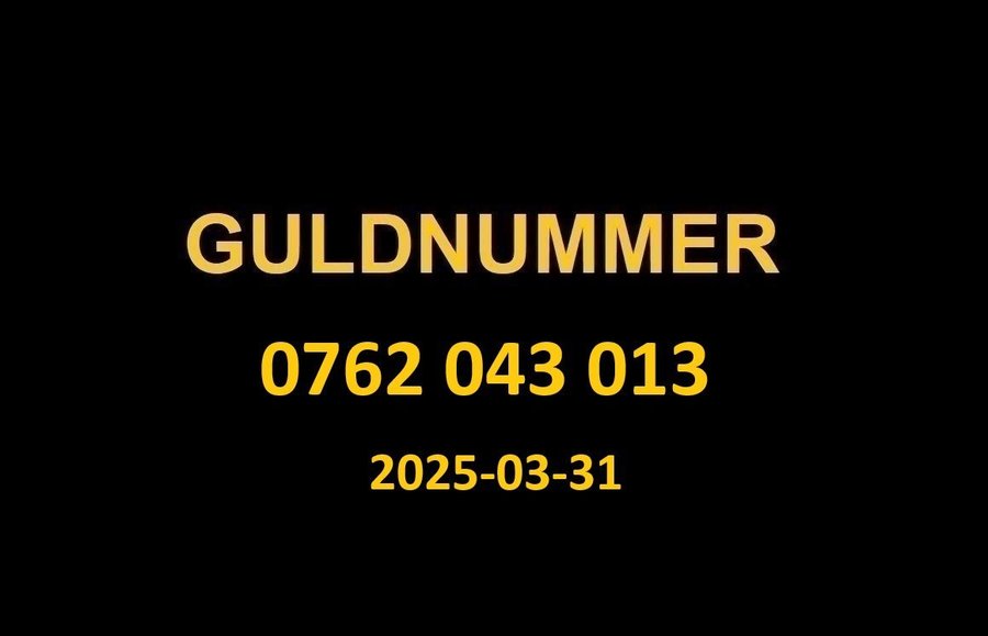 0762 043 013 GULDNUMMER mobilnummer telefonnummer kontantkort nummer guld