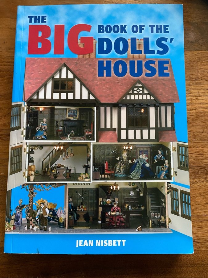 The Big Book of the Dolls' House af Jean Nisbett