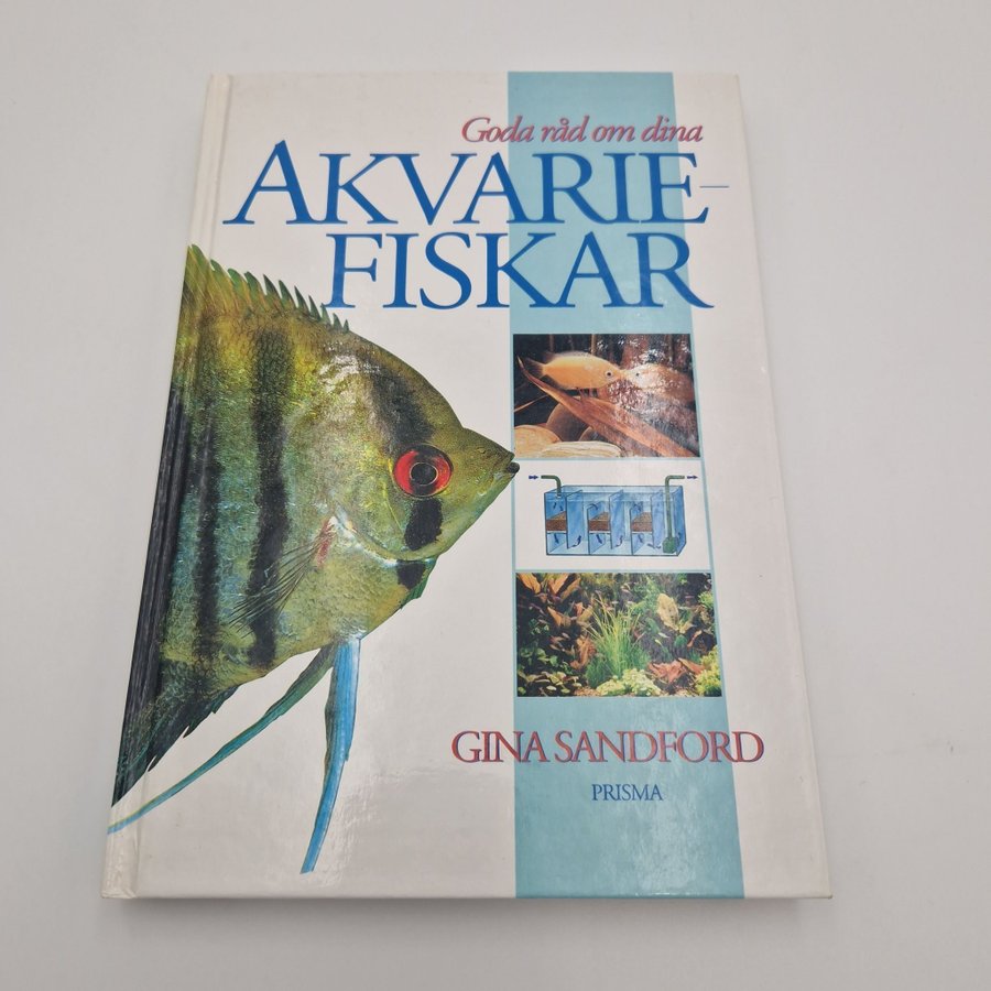 Bok Goda råd om dina Akvariefiskar Gina Sandford Prisma Akvarium Fish