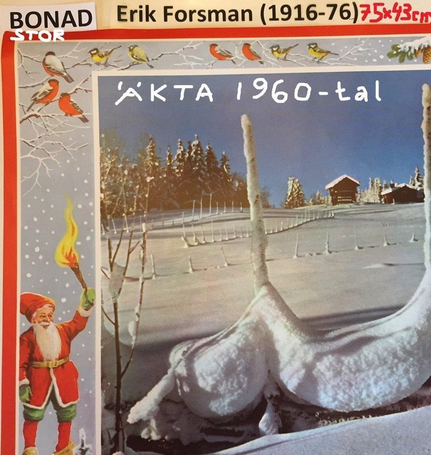 ERIK FORSMAN-BONAD: Tomtar runt snöstugor1960tSTOR Pappersbonad 75x43 Julbonad